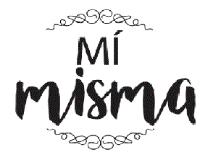 MÍ MISMA