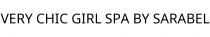 VERY CHIC GIRL SPA BY SARABEL