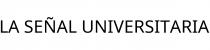 LA SEÑAL UNIVERSITARIA