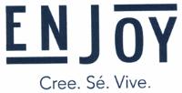 ENJOY CREE SÉ VIVE
