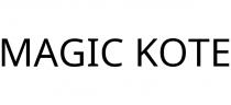 MAGIC KOTE