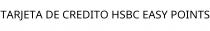 TARJETA DE CREDITO HSBC EASY POINTS