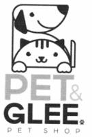 PET & GLEE