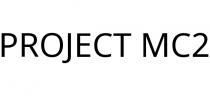 PROJECT MC2