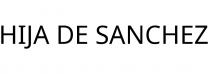 HIJA DE SANCHEZ