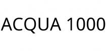 ACQUA 1000