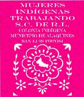 MUJERES INDIGENAS TRABAJANDO S.C. DE R.L.