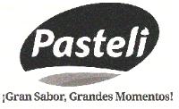 PASTELI ¡GRAN SABOR; GRANDES MOMENTOS!
