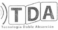 TDA TECNOLOGIA DOBLE ABSORCION