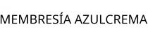 MEMBRESÍA AZULCREMA