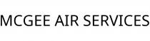 MCGEE AIR SERVICES