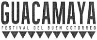 GUACAMAYA FESTIVAL DEL BUEN COTORREO