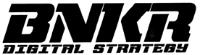 BNKR DIGITAL STRATEGY