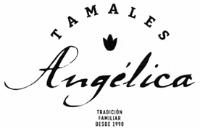 TAMALES ANGÉLICA