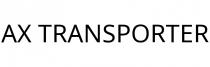 AX TRANSPORTER