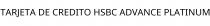 TARJETA DE CREDITO HSBC ADVANCE PLATINUM