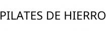 PILATES DE HIERRO