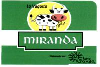 LA VAQUITA MIRANDA