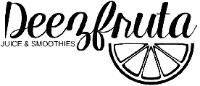 DEEZFRUTA JUICE & SMOOTHIES