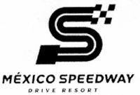 S MÉXICO SPEEDWAY DRIVE RESORT