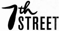 7TH STREET