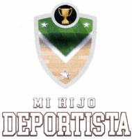 MI HIJO DEPORTISTA