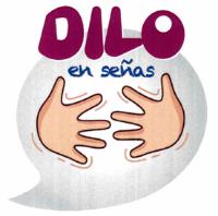 DILO EN SEÑAS