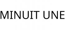 MINUIT UNE