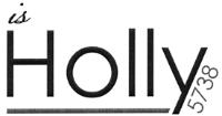 IS HOLLY 5738