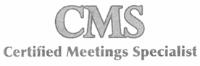 CMS CERTIFIED MEETING SPECIALIST