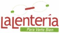 LA LENTERÍA PARA VERTE BIEN