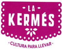 LA KERMÉS CULTURA PARA LLEVAR