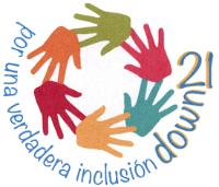 POR UNA VERDADERA INCLUSIÓN DOWN 21
