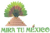 MIRA TU MÉXICO