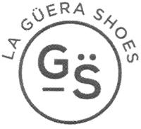 LA GÜERA GS