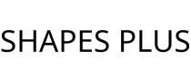 SHAPES PLUS