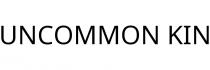 UNCOMMON KIN