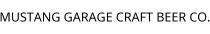 MUSTANG GARAGE CRAFT BEER CO.