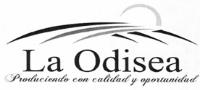 LA ODISEA PRODUCIENDO CON CALIDAD Y OPORTUNIDAD