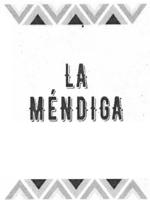 LA MÉNDIGA