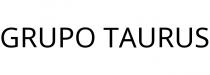 GRUPO TAURUS