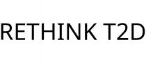 RETHINK T2D