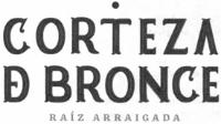 CORTEZA DE BRONCE