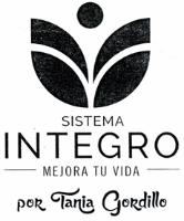 SISTEMA INTEGRO MEJORA TU VIDA POR TANIA GORDILLO