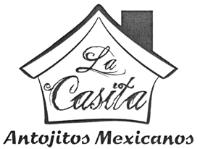 ANTOJITOS MEXICANOS LA CASITA