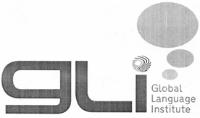 GLOBAL LANGUAGE INSTITUTE GLI