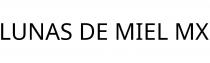 LUNAS DE MIEL MX