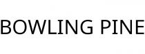BOWLING PINE