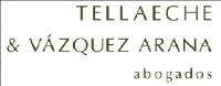 TELLAECHE & VÁZQUEZ ARANA