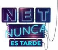 NET NUNCA ES TARDE